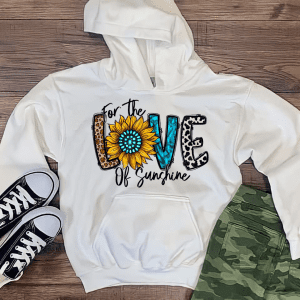 For The Love of Sunshine Hoodie