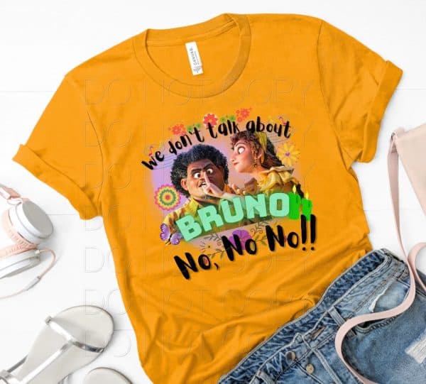 We Don't Talk about Bruno Screen Transfer T-Shirt