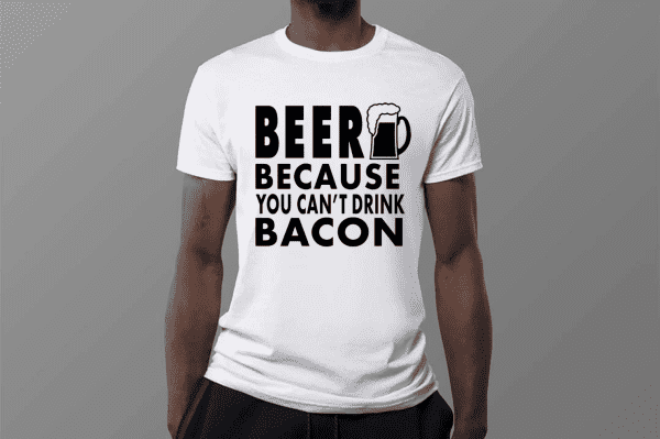 Beer Because You Can't Drink Bacon