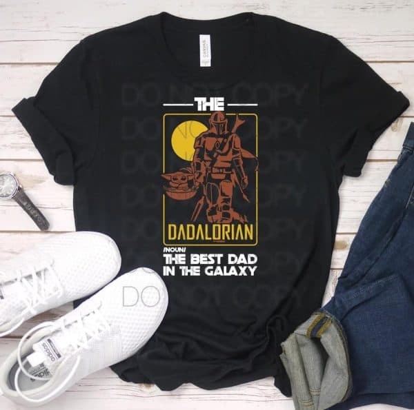 Dadalorian - The Best Dad In The Galaxy