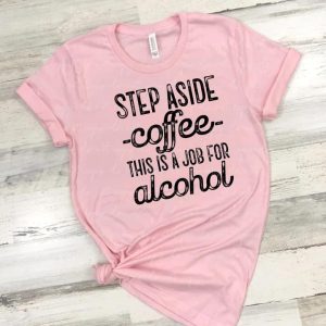 Step Aside Coffee This Is a Job For Alcohol