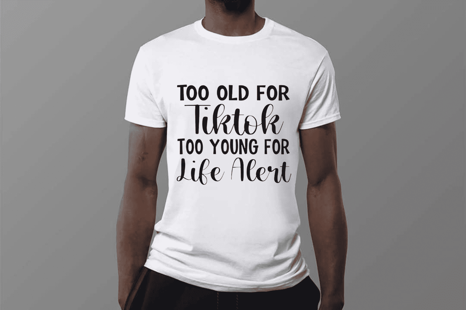 Too Old For Ticktok and Too Young for Life Alert