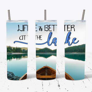 Life Is Better at The Lake