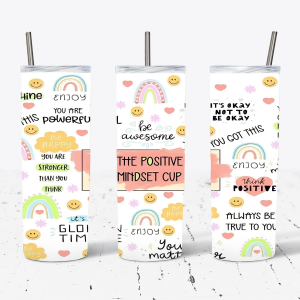 The Positive Mindset Cup