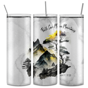 Faith Can Move Mountains